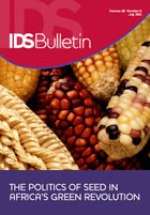 IDS Bulletin: The Politics of Seed in Africa’s Green Revolution
