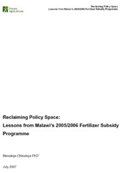 Lessons from Malawi’s 2005/2006 Fertilizer Subsidy Programme