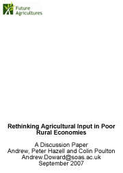 Rethinking Agricultural Input in poor Rural Economies