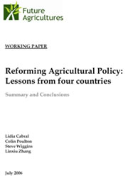 Reforming Agricultural Policy: Lessons from four countries SUMMARY