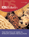 New IDS Bulletin Features FAC work on the Political Economy of Seed Systems in Africa’s Green Revolution